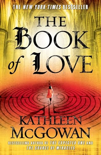 The Book of Love: A Novel (The Magdalene Line, Band 2)